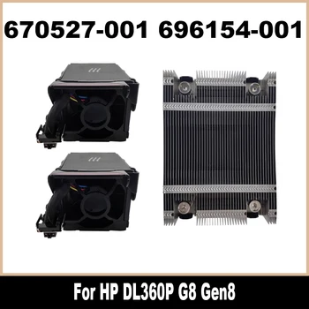 Oriģinālā HP DL360P Gen8 G8 CPU Heatsink 670527-001 670748-001 653235-001 Dzesēšanas Ventilatoru 696154-001 697183-003 732136-001